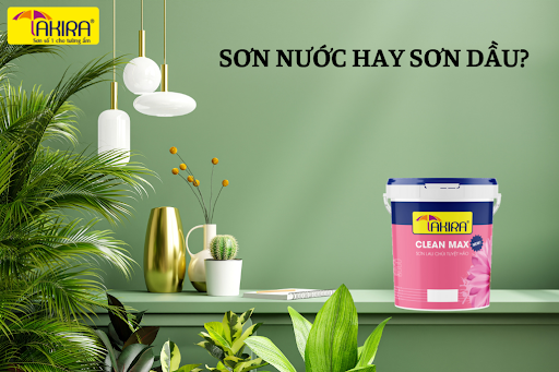 Sơn Nước Hay Sơn Dầu: Lựa Chọn Nào Tốt Nhất Cho Công Việc Sơn Nhà