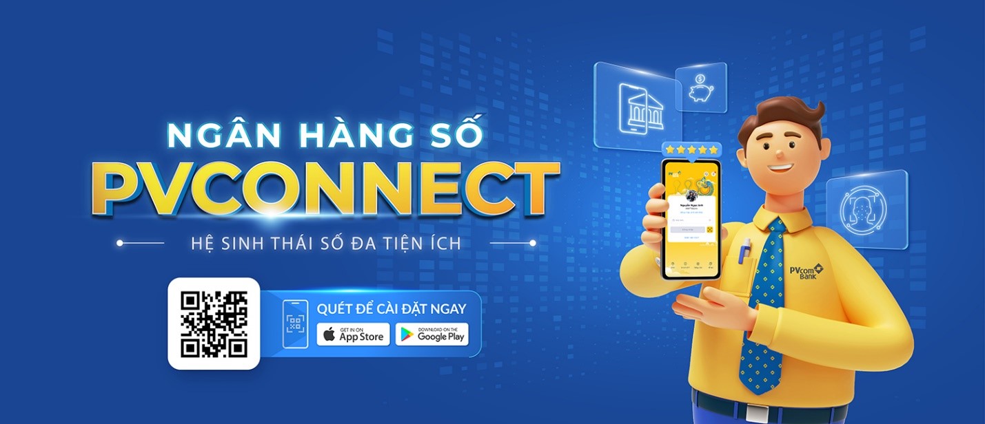 Trải nghiệm hệ sinh thái số đa tiện ích PVConnect